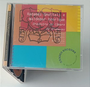 Cd Radamés Gnattali e Waldemar Henrique, Orquestra de Câmara de Blumenau - Coleção Acervo Funarte da Música Brasileira Interprete Vários [usado]