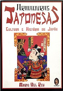 Livro Armaduras Japonesas Autor Rey, Mario Del (2008) [seminovo]