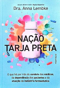 Livro Nação Tarja Preta Autor Lembke, Dra. Anna (2023) [seminovo]