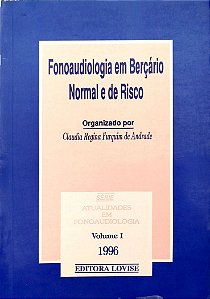 Livro Fonoaudiologia em Berçário Normal e de Risco Autor Andrade (org.), Claudia Regina Furquim (1996) [usado]