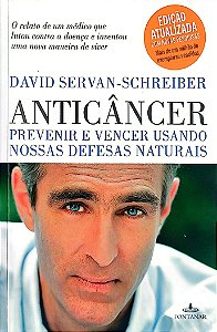 Livro Anticâncer Autor Servan-schreiber, David (2011) [seminovo]