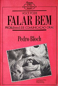 Livro Você Pode Falar Bem: Problemas de Comunicação Oral Autor Bloch, Pedro (1986) [usado]