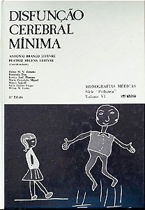 Livro Disfunção Cerebral Mínima Autor Lefèvre, Antonio Branco (1983) [usado]