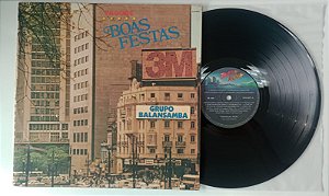 Disco de Vinil Grupo Balansamba - Boas Festas [lp 1986] Interprete Grupo Balansamba (1986) [usado]