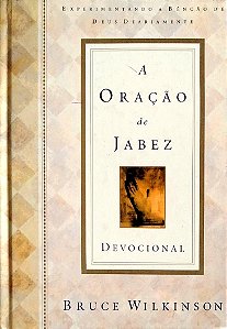 Livro a Oração de Jabez - Devocional Autor Wilkinson, Bruce (2002) [seminovo]