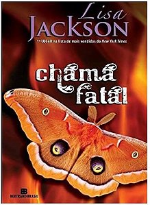 Livro Chama Fatal Autor Jackson, Lisa (2009) [seminovo]