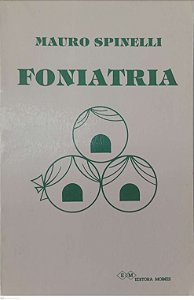 Livro Foniatria Autor Spinelli, Mauro (1983) [usado]