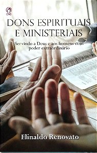 Livro Dons Espirituais e Ministeriais Autor Renovato, Elinaldo (2021) [seminovo]