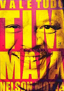 Livro Vale Tudo: o Som e a Fúria de Tim Maia Autor Motta, Nelson (2007) [seminovo]