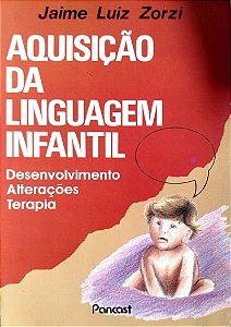 Livro Aquisição da Linguagem Infantil Autor Zorzi, Jaime Luiz [usado]