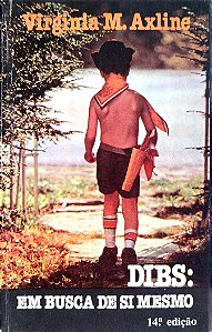 Livro Dibs: em Busca de Si Mesmo Autor Axline, Virginia M. (1988) [usado]