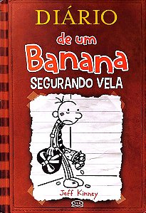 Livro Segurando Vela - Diário de um Banana 7 Autor Kinney, Jeff (2013) [seminovo]