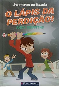 Livro o Lápis da Perdição ! Autor Griffiths, Andy (2010) [usado]