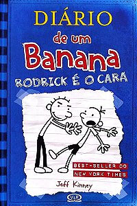 Livro Rodrick é o Cara - Diário de um Banana 2 Autor Kinney, Jeff (2015) [usado]