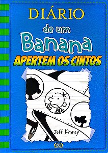 Livro Apertem os Cintos - Diário de um Banana 12 Autor Kinney, Jeff (2018) [usado]