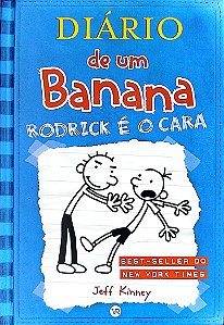 Livro Rodrick é o Cara - Diário de um Banana 2 Autor Kinney, Jeff (2009) [seminovo]