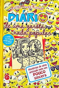 Livro Histórias de Uma Amizade Nem um Pouco Sincera - Diário de Uma Garota Nada Popular 14 Autor Russell, Rachel Renée (2020) [seminovo]