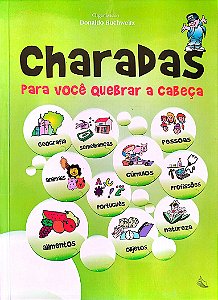 Livro Charadas para Você Quebrar a Cabeça Autor Buchweitz (org.), Donald (2002) [seminovo]