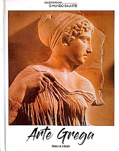 Livro Arte Grega Autor Vários (2017) [seminovo]