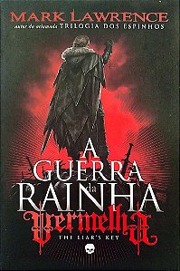 Livro The Liar''s Key - a Guerra da Rainha Vermelha 2 Autor Lawrence, Mark (2017) [seminovo]