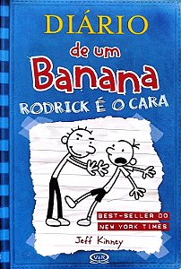 Livro Rodrick é o Cara - Diário de um Banana 2 Autor Kinney, Jeff (2012) [seminovo]
