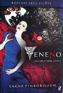 Livro Veneno - Encantadas Livro um Autor Pinborough, Sarah (2013) [seminovo]