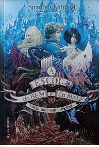 Livro um Mundo sem Príncipes - a Escola do bem e do Mal 2 Autor Chainani, Soman (2022) [seminovo]