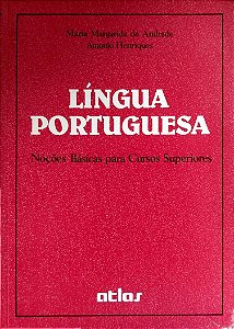 Livro Língua Portuguesa: Noções Básicas para Cursos Superiores Autor Andrade, Maria Margarida de (1989) [usado]