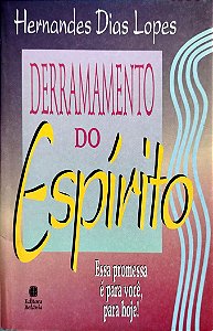 Livro Derramamento do Espírito Autor Lopes, Hernandes Lopes (1996) [seminovo]