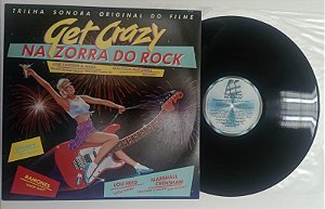 Disco de Vinil Get Crazy (na Zona do Rock) - Trilha Sonora Original do Filme [lp 1983] Interprete Vários Artistas (1983) [usado]