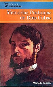 Livro Memórias Póstumas de Brás Cubas Autor Assis, Machado de (2004) [usado]