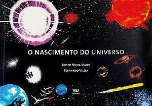 Livro o Nascimento do Universo Autor Maida, Judith Nuria (2011) [usado]