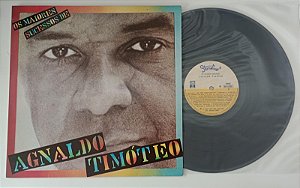 Disco de Vinil os Maiores Sucessos de Agnaldo Timóteo [lp 1981] Interprete Agnaldo Timóteo (1981) [seminovo]