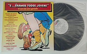 Disco de Vinil É... Éramos Todos Jovens - o Som de Uma Geração [coletânea - Lp 1983] Interprete Vários Artistas (1983) [seminovo]