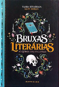 Livro Bruxas Literárias: Alquimia das Palavras Autor Kitaiskaia, Taisia (2021) [seminovo]