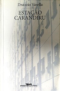 Livro Estação Carandiru Autor Varella, Drauzio (2002) [usado]