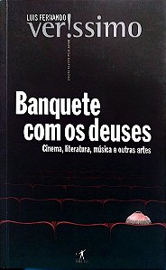 Livro Banquete com os Deuses Autor Verissimo, Luis Fernando (2003) [seminovo]