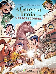 Livro a Guerra de Troia em Versos de Cordel Autor Sousa, Mauricio de (2015) [seminovo]