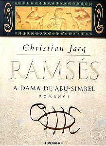 Livro a Dama de Abu-smbel - Ramsés 4 Autor Jacq, Christian (2000) [seminovo]