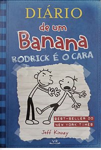 Livro Rodrick é o Cara - Diário de um Banana 2 Autor Kinney, Jeff (2019) [seminovo]
