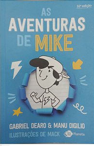 Livro as Aventuras de Mike 1 Autor Dearo, Gabriel (2024) [usado]