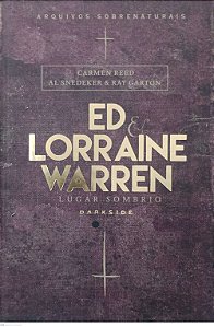 Livro Lugar Sombrio: Ed e Lorraine Warren Autor Reed, Carmen (2017) [seminovo]