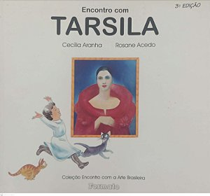 Livro Encontro com Tarsila Autor Aranha, Cecília (2002) [usado]