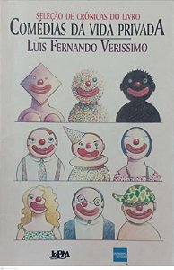 Livro Seleção de Crônicas do Livro Comédias da Vida Privada Autor Verissimo, Luis Fernando (1995) [usado]