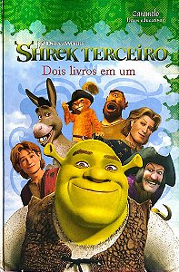 Livro Shrek Terceiro: Dois Livros em um Autor Hapka (adapt.), Catherine (2007) [seminovo]