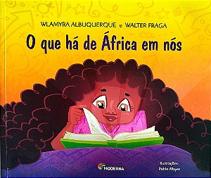 Livro o que Há de África em Nós Autor Albuquerque, Wlamyra (2013) [seminovo]