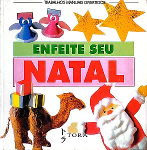 Livro Enfeite seu Natal Autor Desconhecida (1999) [usado]