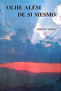Livro Olhe Além de Si Mesmo Autor Stédile (org.), Geraldo (1992) [usado]