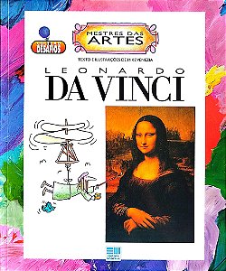 Livro Leonardo da Vinci - Mestres das Artes Autor Venezia, Mike (1996) [usado]