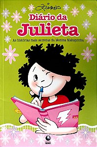 Livro Diário da Julieta Autor Ziraldo (2006) [seminovo]